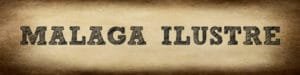 malaga ilustre